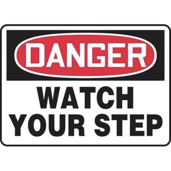 Accuform OSHA DANGER Safety Sign WATCH YOUR MSTF101XT MSTF101XT - main